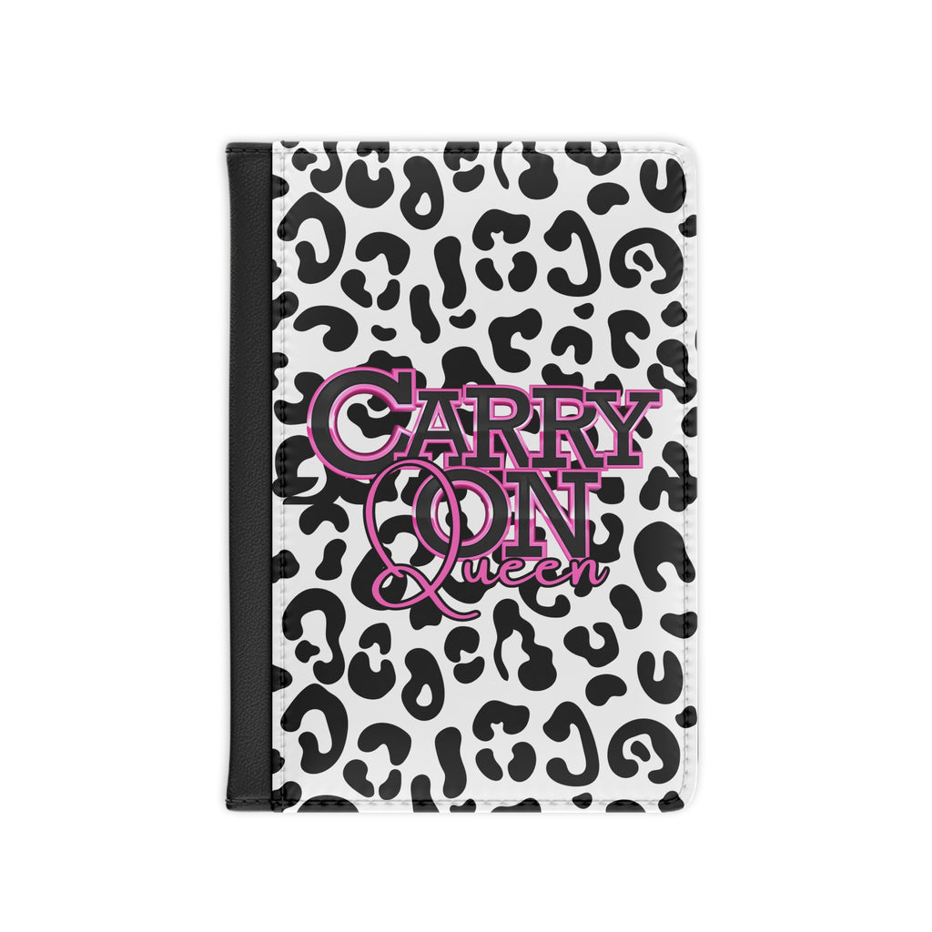 Carry On Queen Passport Cover, Stylish Travel Accessory, Gift for Travelers, Women's Passport Holder, Animal Print Travel Wallet